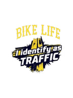 “I IDENTIFY AS TRAFFIC”