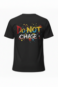 Do Not Chase